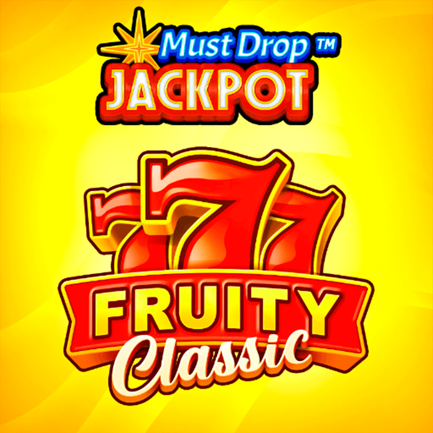 Must Drop Jackpot: 777 Fruity Classic